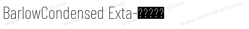 BarlowCondensed Exta字体转换